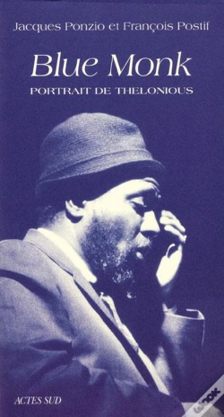 Capa do artigo Blue Monk - Portrait De Thelonious