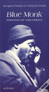 Capa do artigo Blue Monk - Portrait De Thelonious
