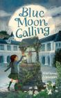 Blue Moon Calling - Preview