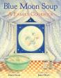 Blue Moon Soup - Preview