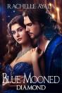 Blue Mooned: Diamond - Preview