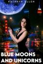 Blue Moons And Unicorns - Preview