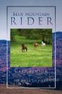Blue Mountain Rider - Preview