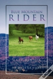 Blue Mountain Rider
