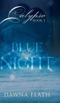 Blue Night - Preview
