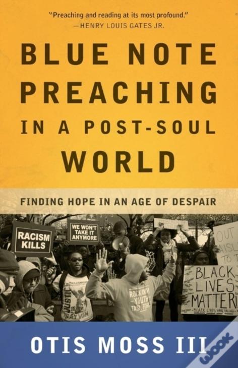 Blue Note Preaching In A Post-Soul World