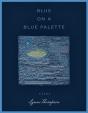 Blue On A Blue Palette - Preview