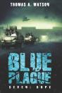 Blue Plague: Hope - Preview