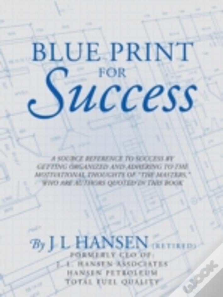 Blue Print For Success