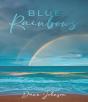 Blue Rainbows - Preview