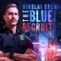 Blue Recruit - Preview