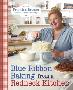 Capa do artigo Blue Ribbon Baking From A Redneck Kitchen