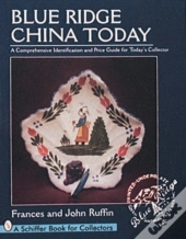 Blue Ridge China Today