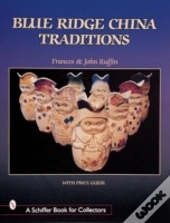Blue Ridge China Traditions