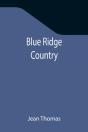 Blue Ridge Country - Preview
