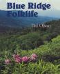 Blue Ridge Folklife - Preview