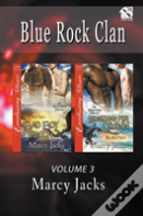 Blue Rock Clan, Volume 3 (Bad Boy Dragon