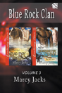 Blue Rock Clan, Volume 3 (Bad Boy Dragon - Preview