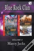 Blue Rock Clan, Volume 4 (A Mate To Protect