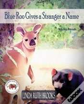 Capa do artigo Blue Roo Gives A Stranger A Name