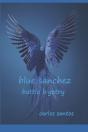 Blue Sanchez - Preview