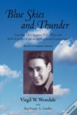 Capa do artigo Blue Skies And Thunder: Farm Boy, Pilot,