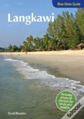 Blue Skies Guide To Langkawi