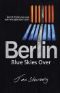 Blue Skies Over Berlin - Preview