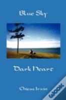 Blue Sky Dark Heart