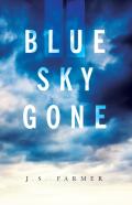 Blue Sky Gone