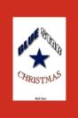 Blue Star Christmas - Preview