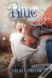 Blue Summer Part Two