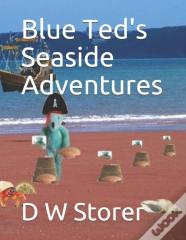 Blue Ted'S Seaside Adventures