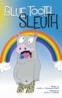 Blue Tooth Sleuth - Preview