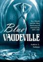 Blue Vaudeville - Preview