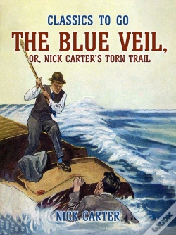 Capa do artigo Blue Veil, Or, Nick Carter'S Torn Trail
