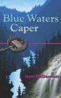 Blue Waters Caper - Preview