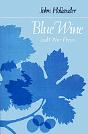 Blue Wine And Other Poems - Preview