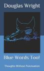 Blue Words Too! - Preview