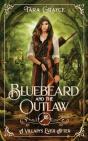 Bluebeard And The Outlaw - Preview