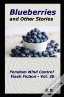 Blueberries And Other Stories