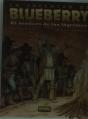 Blueberry 50. El Sendero De Las Lágrimas - Preview