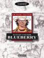 Blueberry Hors-Série : Il Était Une Fois Blueberry - Preview