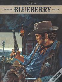 Blueberry : Intégrale Vol.2 : Tomes 4 À 6