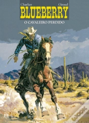 Capa do artigo Blueberry - O Cavaleiro Perdido