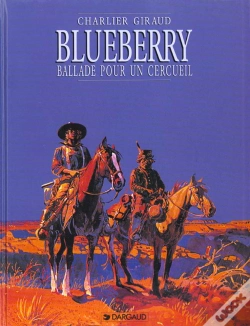 Capa do artigo Blueberry Tome 15 : Ballade Pour Un Cercueil