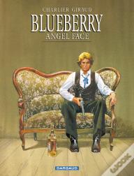 Blueberry Tome 17 : Angel Face