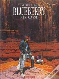 Blueberry Tome 18 : Nez Cassé