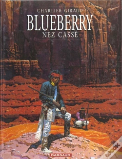 Capa do artigo Blueberry Tome 18 : Nez Cassé
