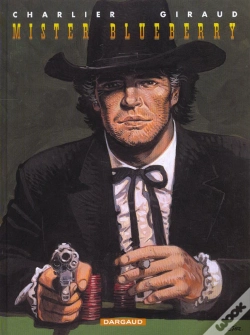 Capa do artigo Blueberry Tome 24 : Mister Blueberry